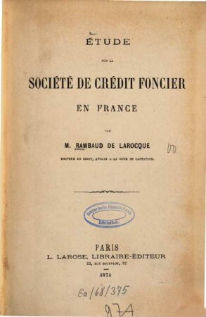 Étude sur la société de crédit foncier en France