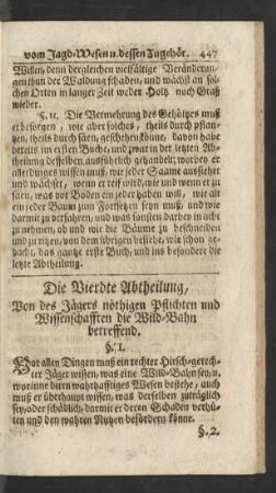 Die Vierdte Abtheilung, Von des Jägers nöthigen Pflichten und Wissenschafften die Wild-Bahn betreffend.