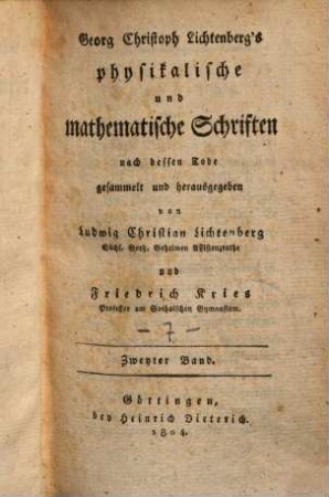 Georg Christian Lichtenberg's vermischte Schriften. 7 : Physikalische und mathematische Schriften ; 2