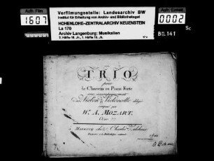 Wolfgang Amadeus Mozart: Trio / pour / le Clavecin ou Piano Forte / avec accompagnement / d'un Violon & Violoncelle obligée / composé par / W.A. Mozart / Oeuv. 77 Mayence, Charles Zulehner.