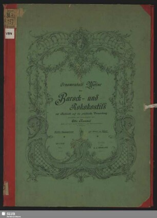 Ornamentale Motive des Barock- und Rokokostils : mit Rücksicht auf die praktische Verwendung