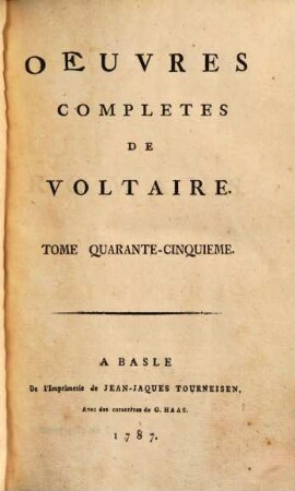 Oeuvres complètes de Voltaire. 45. Romans ; 1. - 1787. - 471 S.