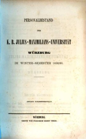 Personalbestand der Königlich-Bayerischen Julius-Maximilians-Universität Würzburg. 1859/60. WS.