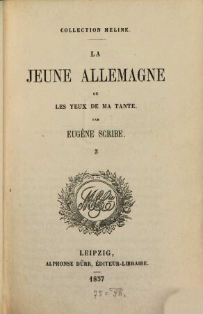 La jeune Allemagne ou les yeux de ma tante, 3