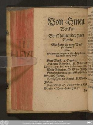 Von Guten Wercken. Von Namen der guten Wercke ...