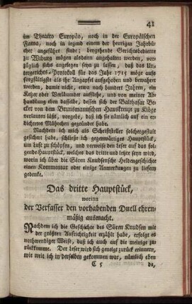 Das dritte Hauptstück, worinn der Verfasser den vorhabenden Duell ehrenmäßig ausmacht.