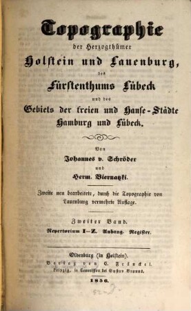 Topographie der Herzogthümer Holstein und Lauenburg, des Fürstenthums Lübeck und des Gebiets der freien und Hanse-Städte Hamburg und Lübeck, 2. I - Z