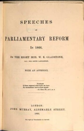 Speeches on Parliamentary Reform in 1866 : With an Appendix