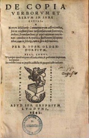 Ioan. Oldendorpii De copia verborum et rerum in iure civili tractatus