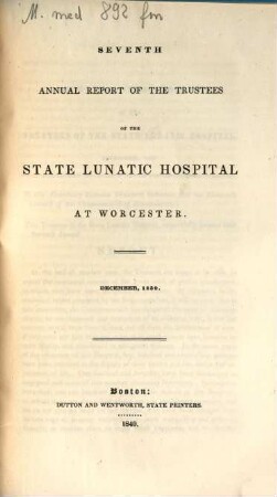 Reports and other documents relating to the State Lunatic Hospital at Worcester, 7. 1839