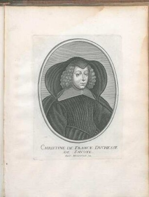 Christine De France Dvchesse De Savoye.