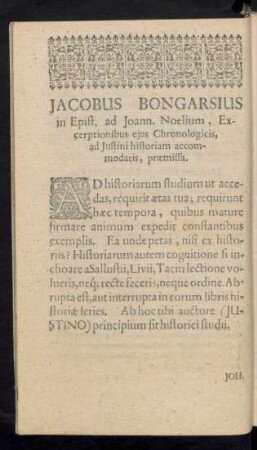Jacobus Bongarsius in Epist. ad Johann. Noelium, Excerptionibus ejus Chronologicis, ad Justini historiam accommodatis, praemissa