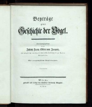 Beyträge zur Geschichte der Vögel : Mit ausgemahlten Kupfertafeln