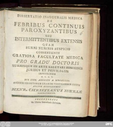 Dissertatio Inauguralis Medica De Febribus Continuis Paroxyzantibus Seu Intermittentibus Extensis