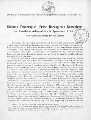 1. Teil: Uhlands Trauerspiel "Ernst, Herzog von Schwaben" als dramatische Anfangslektüre im Gymnasium