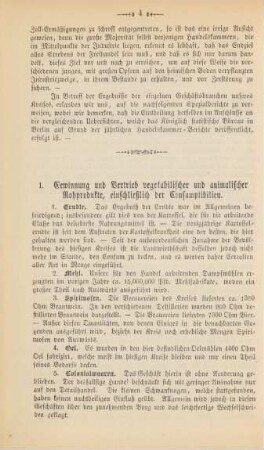 I. Gewinnung und Vertrieb vegetabilischer und animalischer Rohprodukte, einschließlich der Consumptibilien.