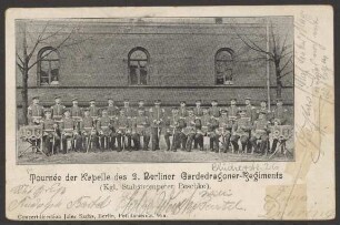 Ansichtskarte "Tournée der Kapelle des 2. Berliner Gardedragoner-Regiments"