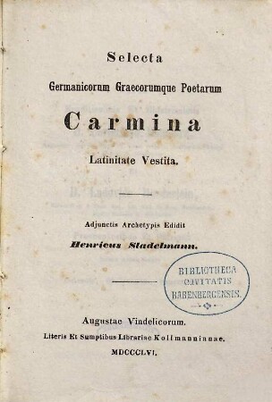 Selecta germanicorum graecorumque poetarum carmina latinitate vestita