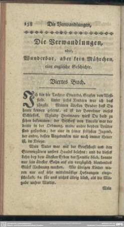 Die Verwandlungen, oder, Wundbar, aber kein Mährchen, eine englische Geschichte. Viertes Buch