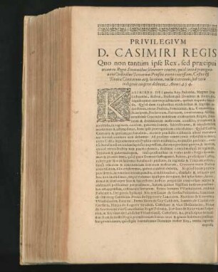 Privilegium D. Casimiri Regis Quo non tantium ipse Rex ... Anno 1454.