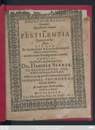 Disputatio Medica Continens Quaestiones aliquot De Pestilentia Controversas