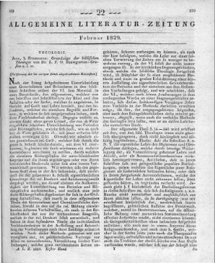 Baumgarten-Crusius, L. F. O.: Grundzüge der biblischen Theologie. Jena: Frommann 1828 (Fortsetzung der im vorigen Stück abgebrochenen Recension.)