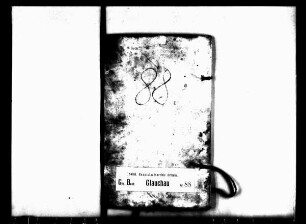 Gerichtshandelsbuch für die Vorstädte von Glauchau (Altwechselburger Anteil), Bd. 1