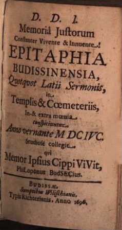 Epitaphia Budissinensia, Quotquot Latii Sermonis, in Templis & Cœmeteriis, In- & extra mœnia conspiciuntur