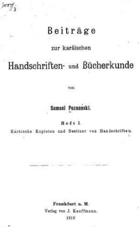 Beiträge zur karäischen Handschriften- und Bücherkunde / von Samuel Poznański