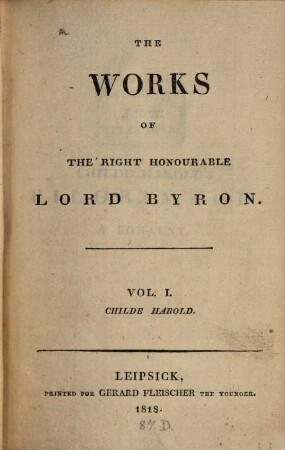 The works of the right honourable Lord Byron, 1. Childe Harold