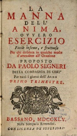 La manna dell'anima : Trim. 1, 1. (1745)