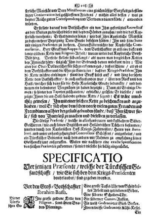 Specificatio Der jenigen Præsente/ welche der Türckischen Gesandschafft/ wie Sie sich bey dem Kriegs-Præsidenten beuhrlaubet/ sind gegeben worden.