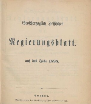 1895: Großherzoglich-Hessisches Regierungsblatt