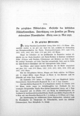 XVII. Die gesetzlichen Militärlasten Geschäfte des städtischen Millitärkommissars Unterstützung von Familien zur Übung einberufener Mannschaften (Gesetz vom 10 Mai 1892)