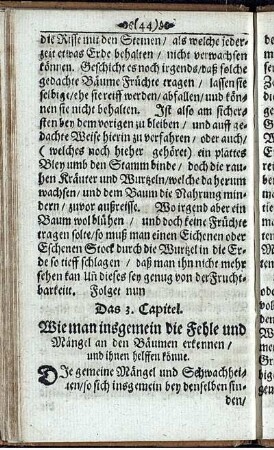 Das 3. Capitel. Wie man insgemein die Fehle und Mängel an den Bäumen erkennen/ und ihnen helffen könne