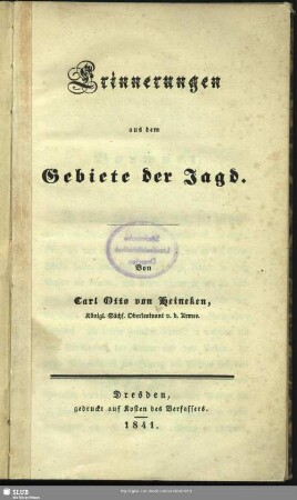 Erinnerungen aus dem Gebiete der Jagd