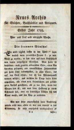 Vier und fünf und vierzigste Woche
