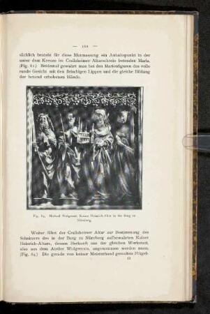 Fig. 84. Michael Wolgemut, Kaiser Heinrich-Altar in der Burg zu Nürnberg.