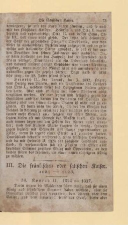 III. Die fränkischen oder salischen Kaiser. 1024 - 1125