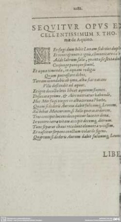SEQVITVR OPVS EXCELLENTISSIMUM S. THOmae de Aquino.
