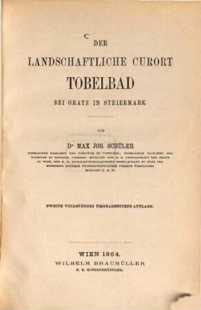 Der landschaftliche Curort Tobelbad bei Gratz in Steiermark