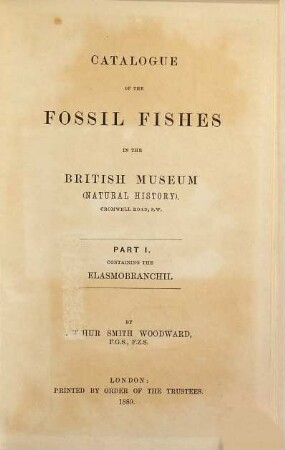 Catalogue of the fossil fishes in the British Museum (Natural History), 1