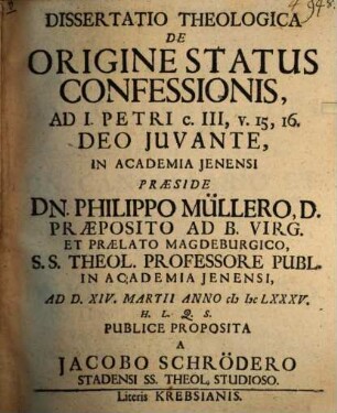 Diss. theol. de origine status confessionis