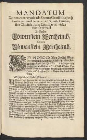 Mandatum ... In Sachen Löwenstein Wertheimb/ Contra Löwenstein Wertheimb.
