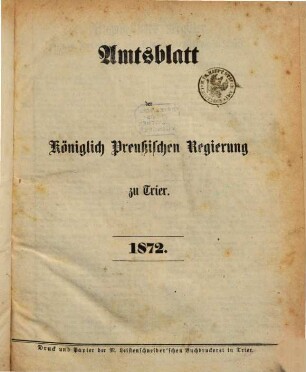 Amtsblatt der Bezirksregierung zu Trier. 1872