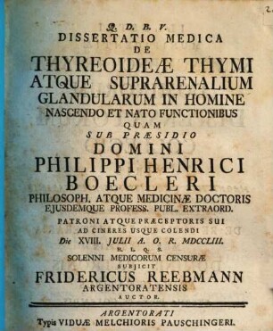 Dissertatio Medica De Thyreoideæ Thymi Atque Suprarenalium Glandularum In Homine Nascendo Et Nato Functionibus