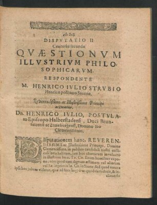 Disputatio II. ... Respondente M. Henrico Iulio Strubio