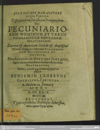 Disputationem juridicam inauguralem de pecuniariorum nominum et variis nummariorum debitorum solutionibus