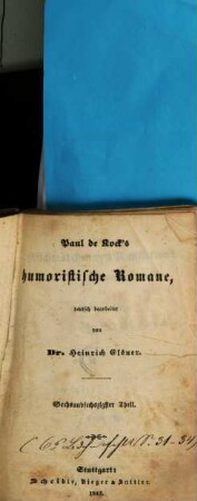 Paul de Kock's humoristische Romane, deutsch bearbeitet von Heinrich Elsner. 66