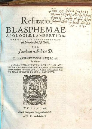 Refutatio Blasphemae Apologiae, Lamberti Danaei Galli, De Adoratione Carnis Domini nostri Iesu Christi